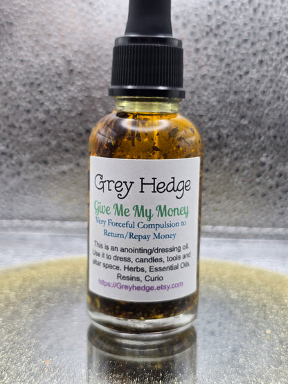 Give Me My Money ritual oil