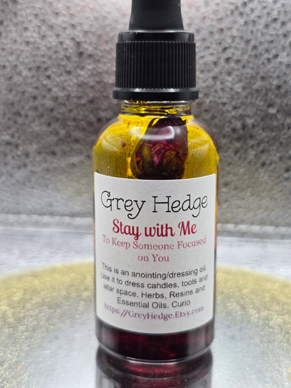 Stay With Me ritual oil