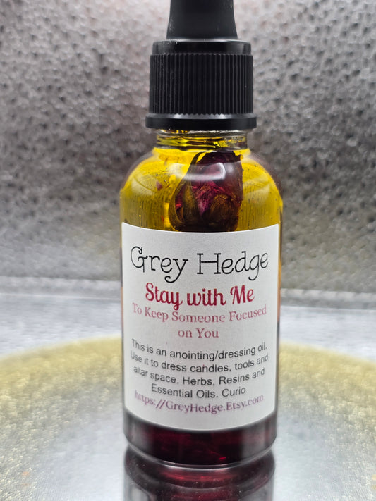 Stay With Me ritual oil